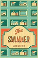 The Swimmer - John Cheever on Student Show