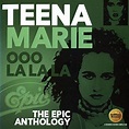 Teena Marie : Ooo La La La: The Epic Anthology (2-CD) (2017 ...