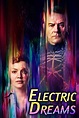 Philip K. Dick's Electric Dreams (TV Series 2017-2018) — The Movie ...