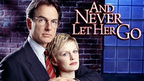 And Never Let Her Go | Apple TV