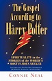 The Gospel According to Harry Potter by Connie Neal | Free Delivery