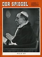 Papst Pius XII. - Der bizarre Tod des Stellvertreters - DER SPIEGEL