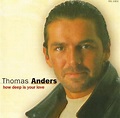 Thomas Anders - How Deep Is Your Love (1998, CD) | Discogs