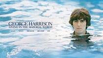 George Harrison Living In The Material World