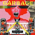 Garbage publica ‘Anthology’, un doble recopilatorio de 35 canciones ...