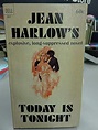 Today Is Tonight: Harlow Jean: Amazon.com: Books