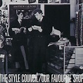 The Style Council - Our Favourite Shop (Vinyl) | MusicZone | Vinyl ...