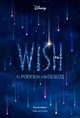 Wish: El poder de los deseos - Película 2023 - SensaCine.com
