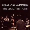 Legion Sessions, Great Lake Swimmers | CD (album) | Muziek | bol.com