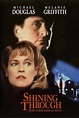 Shining Through (1992) - Posters — The Movie Database (TMDb)