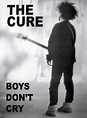 Bestel de the Cure - boys dont cry Poster op Europosters.nl