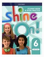 Shine On 6 - Student´s Book And Extra Practice - Oxford | Cuotas sin ...