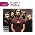 Incubus - Playlist: The Very Best Of Incubus (CD) - Amoeba Music