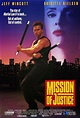 Mission of Justice (Video 1992) - IMDb