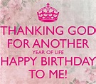 100 Happy Birthday To Me Quotes, Prayers, Images & Memes - iLove Messages