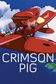 How to watch and stream Crimson Pig - 1992 on Roku