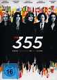 The 355: DVD, Blu-ray oder VoD leihen - VIDEOBUSTER