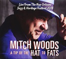 Mitch Woods & His Rocket 88's CD: A Tip Of The Hat To Fats (CD) - Bear ...