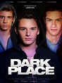 The Dark Place - Film 2014 - FILMSTARTS.de