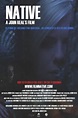 Película: Native (2011) | abandomoviez.net