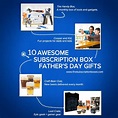 10 Awesome Subscription Box Father's Day Gifts for Dad | Find ...