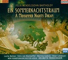 Felix Mendelssohn Bartholdy: Ein Sommernachtstraum (2 CDs) – jpc
