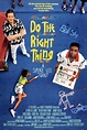 Do the Right Thing (1989) par Spike Lee