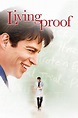 Living Proof (2008) — The Movie Database (TMDB)