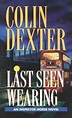 Last Seen Wearing (Inspector Morse Series #2) by Colin Dexter ...