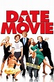 Date Movie (2006) - Posters — The Movie Database (TMDB)