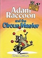 Adam Raccoon and the Circus Master: Glen Keane: 9780781432429: Amazon ...