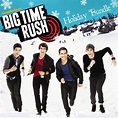 Holiday Bundle - Single de Big Time Rush | Spotify