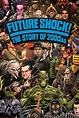 [VER GRATIS] Future Shock! The Story of 2000AD (2014) Película Ver ...