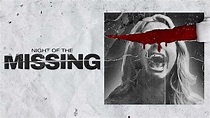 Night of the Missing – Review | Screambox | Heaven of Horror