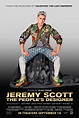 Jeremy Scott: The People's Designer (2015) Poster #1 - Trailer Addict