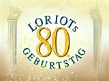 Loriots 80. Geburtstag (2003)