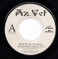 Az Yet - Hard To Say I'm Sorry (1997, Vinyl) | Discogs