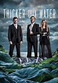 Thicker Than Water - streaming tv show online