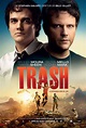 Trash (#2 of 3): Mega Sized Movie Poster Image - IMP Awards