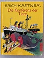 Die Konferenz der Tiere by Erich Kästner | Kinderbücher, Bücher für kinder, Bilderbuch