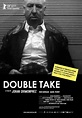 Image gallery for Double Take - FilmAffinity