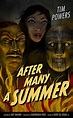 After Many a Summer by Tim Powers
