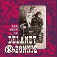 Album Art Exchange - Delaney & Bonnie The Best of Delaney & Bonnie by ...