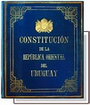 Constitución de la República Oriental del Uruguay - Biblioteca del ...