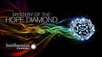 Watch Mystery of the Hope Diamond - Stream now on Paramount Plus