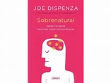 Sobrenatural. Joe Dispenza: 9788416720200 Happy Books