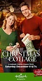 The Christmas Cottage (TV Movie 2017) - IMDb