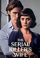 The Serial Killer's Wife - streaming online