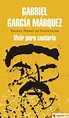 VIVIR PARA CONTARLA - GABRIEL GARCIA MARQUEZ - 9788439728405