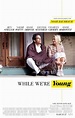 While We're Young (2014) - IMDb